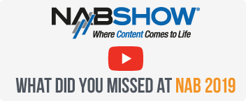 It was great to see you at NAB 2019