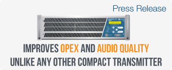 Ecreso FM 3kW: Improves OPEX and audio quality unlike any other compact transmitter