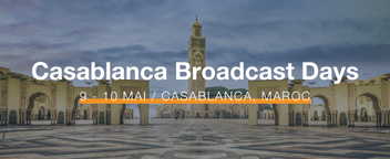 Casablanca Broadcast Days